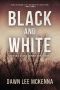 [The Dismal, Florida Suspense 01] • Black and White